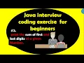 Java interview coding exercise for beginners Sum the first and last digits of a given number