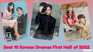 best 10 korean dramas first half of 2022 