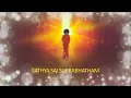 Lagu 21 Times Omkaram and Sri Satya Sai Suprabhatham
