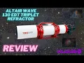Altair Astro Wave 130 EDT-F Triplet Refractor Review