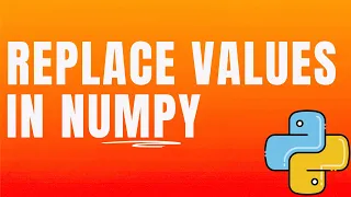 Replace Values in NumPy Array by Index Easy Tutorial