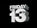 FRIDAY THE 13TH ([OVERLAY OF EVIL] & Main Title) (1980 - Paramount Pictures)