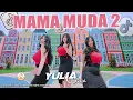 Download Lagu Dj Mama Muda 2 - Yulia Nadiva (Official Music Video)
