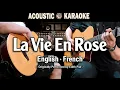 Download Lagu Edith Piaf - La Vie En Rose | English + French Version (AcoustiKaraoke)