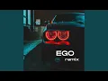 Download Lagu EGO (Remix)
