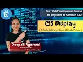 CSS Display Visibility Property CSS Tutorial Web Development Course 2022