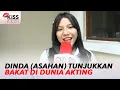 Gagal di Kompetisi DA 7, Dinda Tunjukkan Bakat Akting | Kiss Pagi