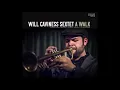 My Shining Hour- Will Caviness Sextet