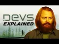 DEVS ENDING EXPLAINED What was Forest s plan all along and what was Stewart s role