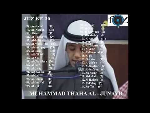 Download MP3 FULL JUZ KE 30 JUZ KE 30 (JUZ'AMMA) Muhammad Thaha al -Junayd #mp3quran #tahsintahfizh