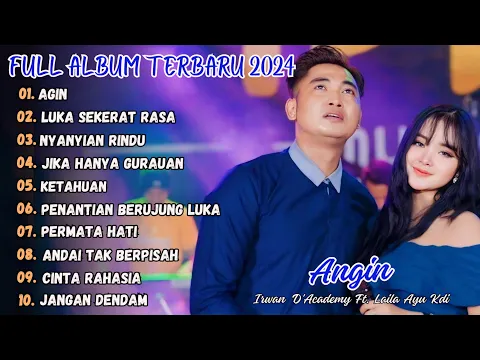 Download MP3 ANGIN - LAILA AYU KDI FT. IRWAN D'ACADEMY FULL ALBUM TERBARU 2024