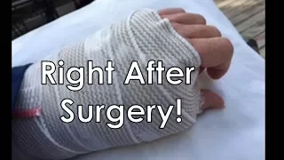 BASAL JOINT ARTHRITIS - AFTER SURGERY ON SURGERY DAY