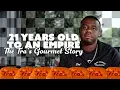 21 Years Old to an Empire The Tra s Gourmet Story