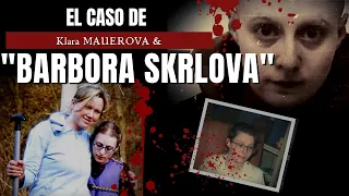 El caso de barbora Skrlova Criminalista Nocturno