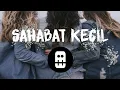 Download Lagu Betrand Peto - Sahabat Kecil (Lirik Video)