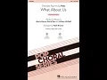 What About Us SSA Choir - Arranged by Mark Brymer