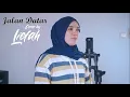 Download Lagu Jalan Data - Adibal || Cover Liefah
