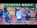 Lagu WAY ARENG MATARAM BARU PARTY BERSAMA CHANDRA MUSIC - VJ SYARIF - REMIX LAMPUNG FULL BASS