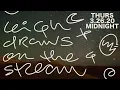 leigh mcG draws on the stream 20 MIDNIGHT