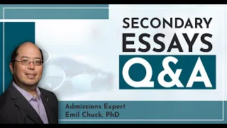 Secondary Essays Q and A - Expert Advice Live