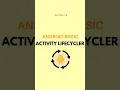 How Many Methods In Android Activity Lifecycle What Is Activity And Its Lifecycle In Android
