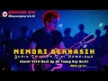 Lagu Memori Berkasih (With Lyrics) - Achik Spin Ft Siti Nordiana Rock Cover by Be Young Key Rock