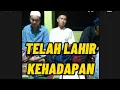 Download Lagu TELAH LAHIR KEHADAPAN