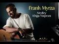 Lagu Frank Myrza -  khiga yaqoora ( Live )