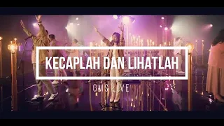 Download Kecap dan Lihatlah / GMS Live MP3