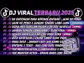 Lagu DJ TIKTOK TERBARU 2025🎵DJ SA CERITAKAN PADA BINTANG BINTANG - JAUH KO PERGI🎵DJ JANGAN TUNGGU LAMA