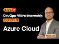 DMI Cohort 3 Week 07 Azure Cloud