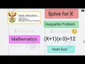Solve for x Quadratic Inequalities problem x 1 x-3 greater than 12 iCampSA