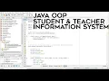Java Student and Teacher Information System OOP File Handling Tutorial