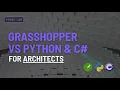Grasshopper Python or C