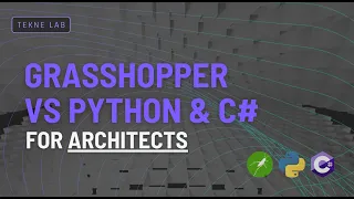 Grasshopper Python or C