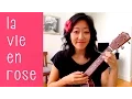 La Vie En Rose Ukulele Tutorial