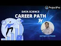 Career Path of a Data Scientist by Satyajit Pattnaik