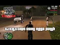 Download Lagu CJ kills cops using mega punch - GTA San Andreas gameplay