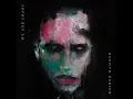 WE ARE CHAOS - Marilyn Manson