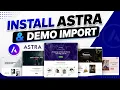 How to Install Astra Theme in WordPress and Import Demo Templates by FreelancerMannan