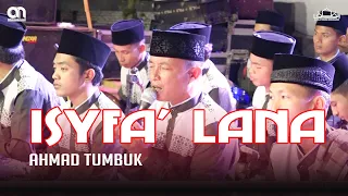 Download ISYFA' LANA  - Voc. Ahmad Tumbuk - Majelis Pemuda Bersholawat Attaufiq | terbaru 2020 MP3