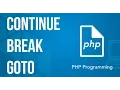 continue break goto command php