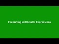 Chapter 3 Evaluating Arithmetic Expressions