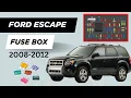 Ford Escape Relays Fuse Box Diagrams 2008-2012
