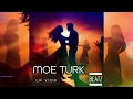 Download Lagu Moe Turk - La Vida