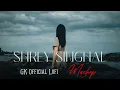 Shrey Singhal Mashup | Romantic Chillout | GK Official Lofi