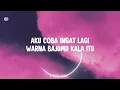 Tulus - Monokrom (Official Music Video Lyrics)