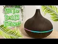 Download Lagu Still The Best Essential Oil Diffuser?