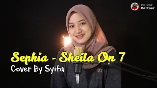 Download SEPHIA - SHEILA ON 7 | COVER BY SYIFA AZIZAH MP3