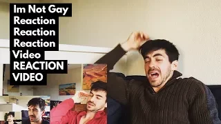 Download I'm Not Gay reaction reaction reaction video - REACTION VIDEO MP3